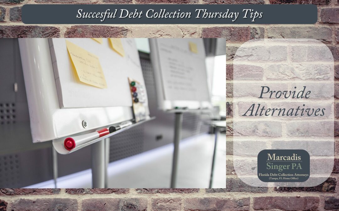 Thursday Debt Collection Tips  (#7 In A Series)