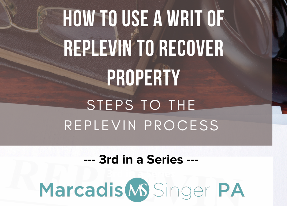 How to Use a Writ of Replevin to Recover Property-3