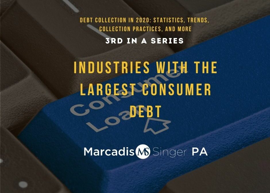 Industries with the Largest Consumer Debt