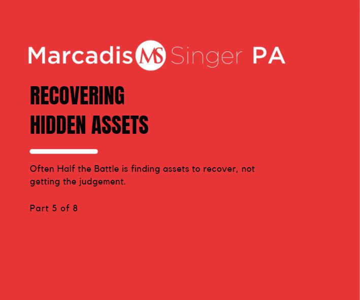 Recovering Hidden Assets Part 5 of 8