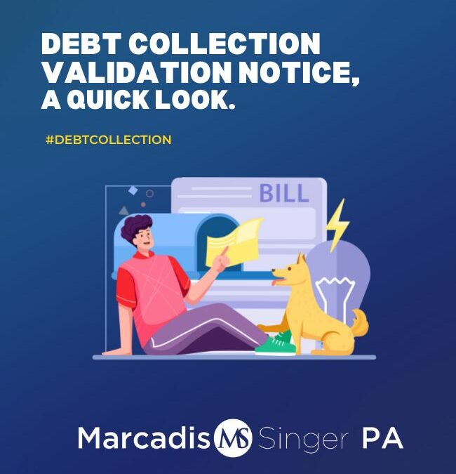 Debt Collection Validation Notice, a Quick Look