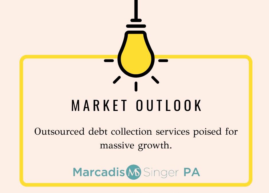 Outsourced Debt Collection Services Poised for Massive Growth