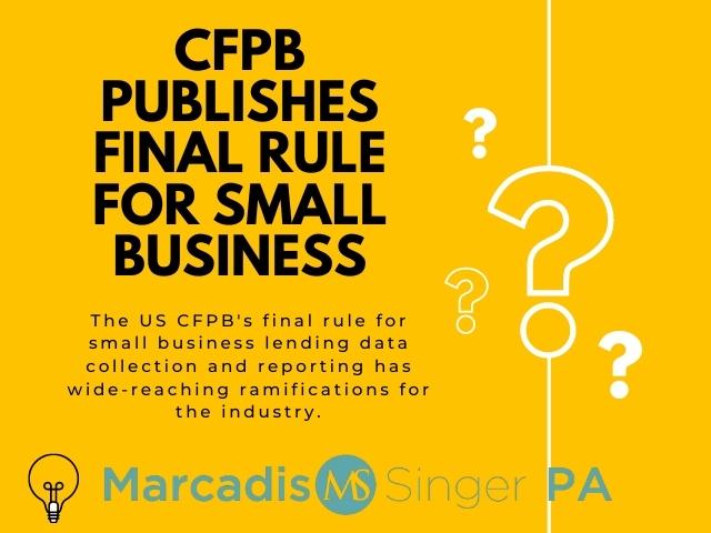 US CFPB Publishes Final Rule for Small Business