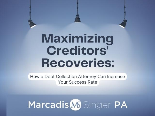 Maximizing Creditors' Recoveries FI