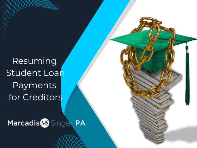 Guide: Resuming Student Loan Payments for Creditors