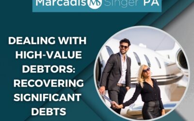 Dealing with High-Value Debtors: Recovering Significant Debts
