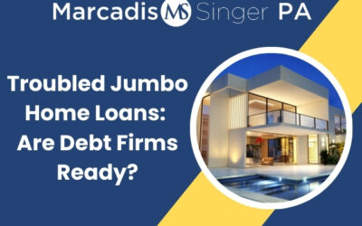 Troubled Jumbo Home Loans: Are Debt Firms Ready?