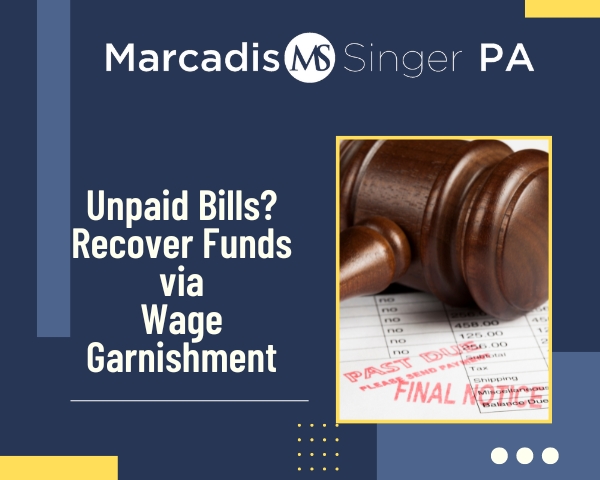 Unpaid Bills? Recover Funds via Wage Garnishment